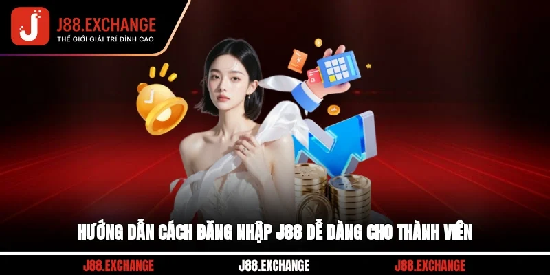 Hướng dẫn cách đăng nhập J88 dễ dàng cho thành viên